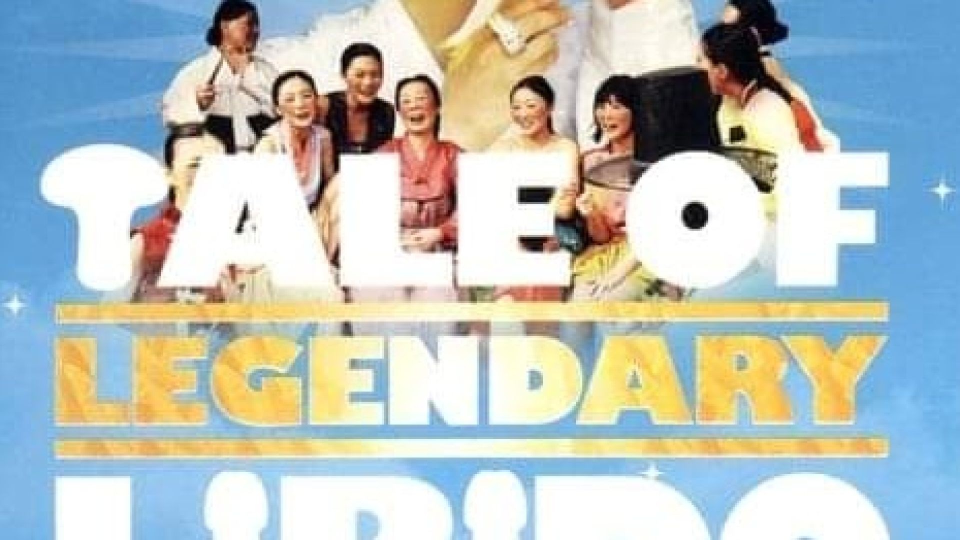 A Tale of Legendary Libido