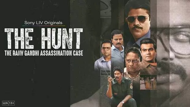 The Hunt-The Rajiv Gandhi Assassination Case